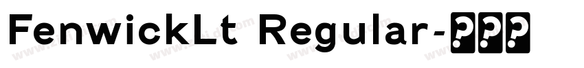 FenwickLt Regular字体转换